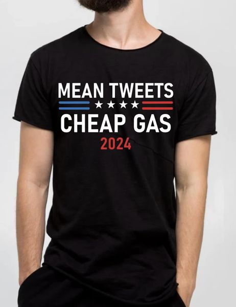 Mean Tweets Cheap Gas (Trump) T-Shirt